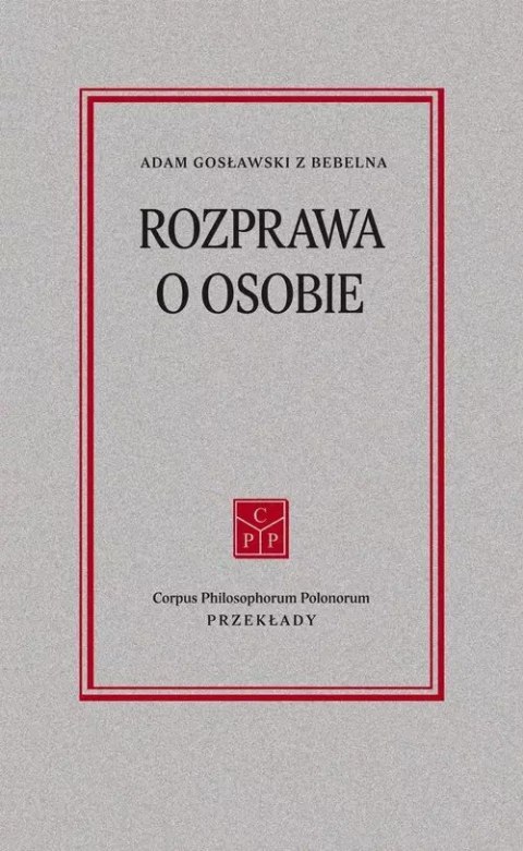 Rozprawa o osobie Rozprawa o osobie