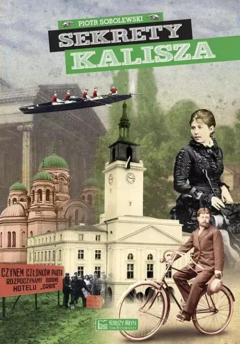 Sekrety Kalisza Sekrety Kalisza