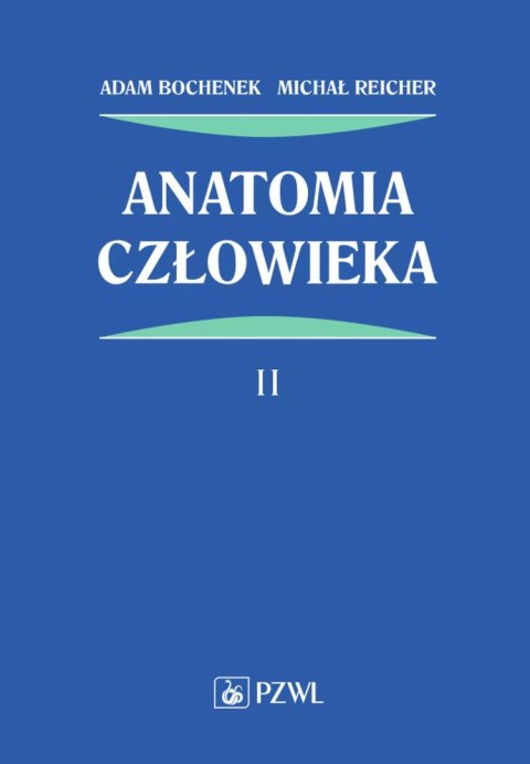 Anatomia człowieka. Tom 2 Anatomia człowieka. Tom 2
