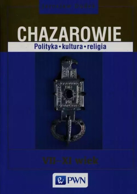 Chazarowie Polityka kultura religia Chazarowie Polityka kultura religia