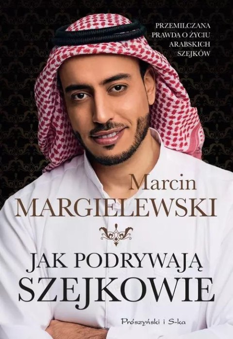 Jak podrywają szejkowie Jak podrywają szejkowie