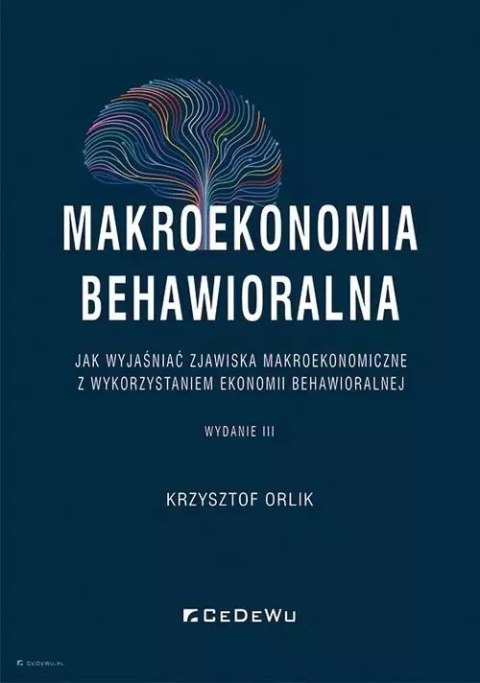 Makroekonomia behawioralna Makroekonomia behawioralna