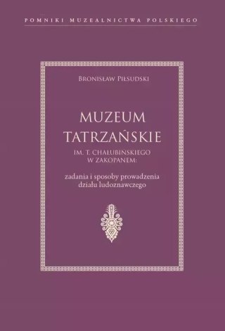 Muzeum Tatrzańskie im. T. Chałubińskiego w Zakopanem
