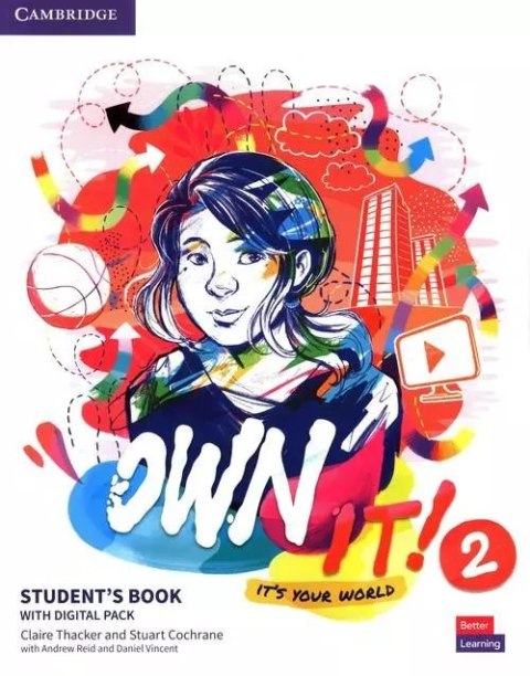 Own it! 2. Student's Book with Digital Pack Own it! 2. Student's Book with Digital Pack