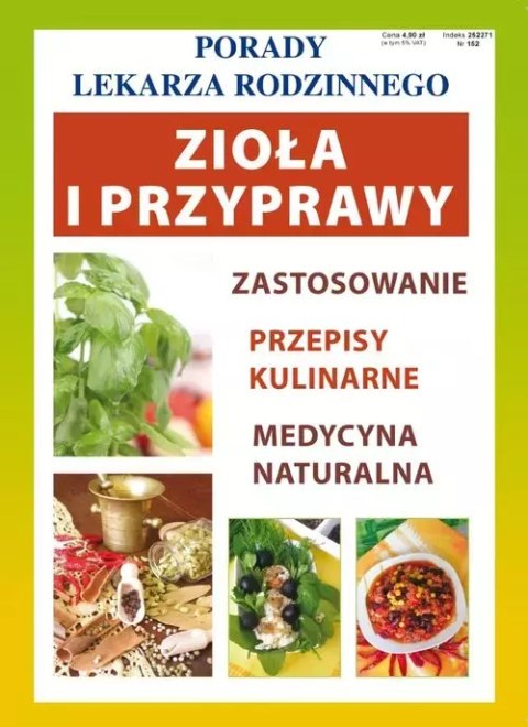 Porady lekarza rodzinnego. Zioła i przyprawy Porady lekarza rodzinnego. Zioła i przyprawy