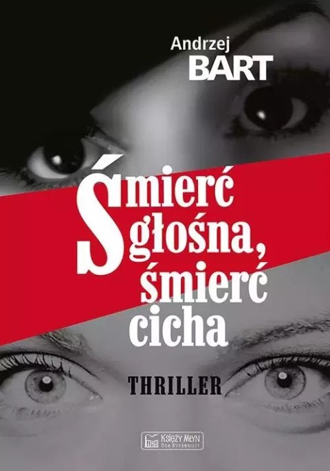 Śmierć głośna, śmierć cicha Śmierć głośna, śmierć cicha