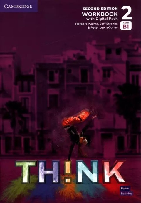 Think 2 B1 Workbook with Digital Pack British English Think 2 B1 Workbook with Digital Pack British English