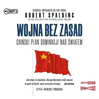 Wojna bez zasad. Chiński plan dominacji nad światem. Audiobook