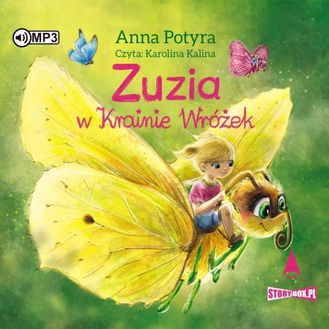 Zuzia w Krainie Wróżek Zuzia w Krainie Wróżek