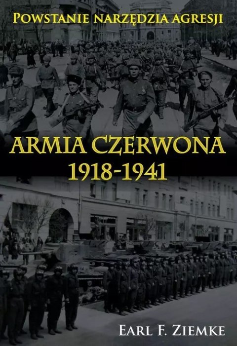 Armia Czerwona 1918-1941 Armia Czerwona 1918-1941