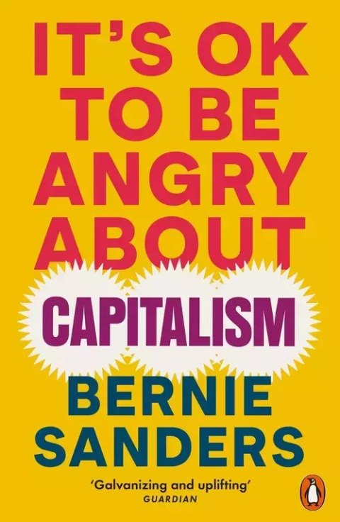 It's OK To Be Angry About Capitalism It's OK To Be Angry About Capitalism