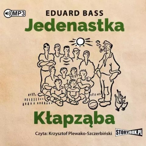 Jedenastka Kłapząba. Audiobook Jedenastka Kłapząba. Audiobook