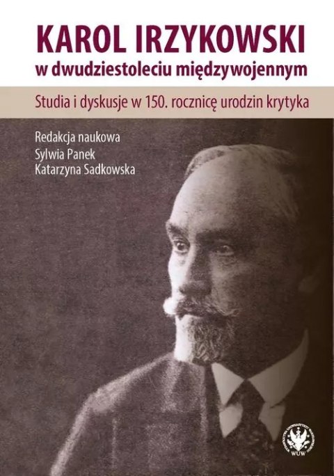 Karol Irzykowski w dwudziestoleciu międzywojennym. Karol Irzykowski w dwudziestoleciu międzywojennym.