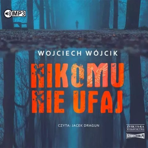 Nikomu nie ufaj. Audiobook