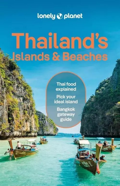 Thailand's Islands & Beaches Lonely Planet Thailand's Islands & Beaches Lonely Planet