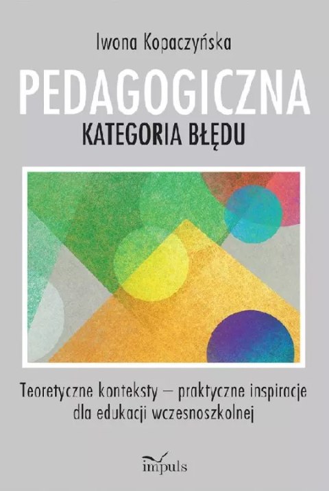 Pedagogiczna kategoria błędu Pedagogiczna kategoria błędu