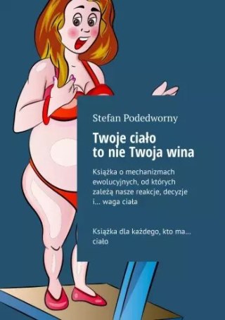Twoje ciało to nie Twoja wina