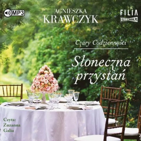 Czary codzienności. Tom 3. Słoneczna przystań. Audiobook