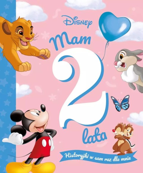 Disney. Mam 2 lata. Historyjki w sam raz dla mnie Disney. Mam 2 lata. Historyjki w sam raz dla mnie