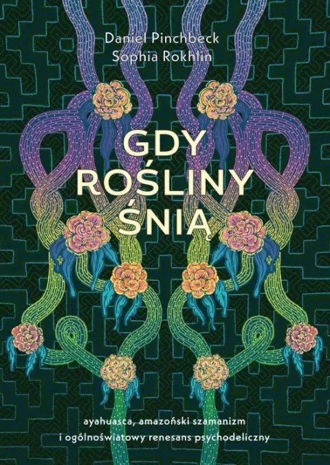 Gdy rośliny śnią Gdy rośliny śnią