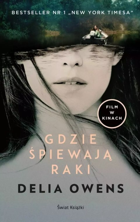Gdzie śpiewają raki. Wydanie filmowe Gdzie śpiewają raki. Wydanie filmowe
