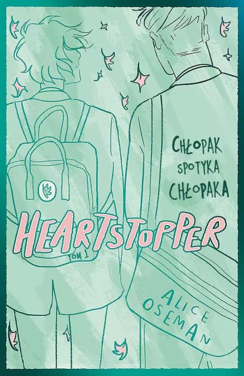Heartstopper. Tom 1. Wydanie specjalne Heartstopper. Tom 1. Wydanie specjalne