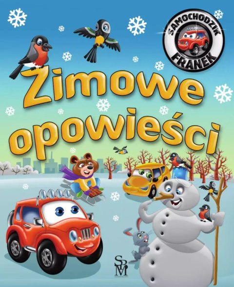 Samochodzik Franek. Zimowe opowieści Samochodzik Franek. Zimowe opowieści