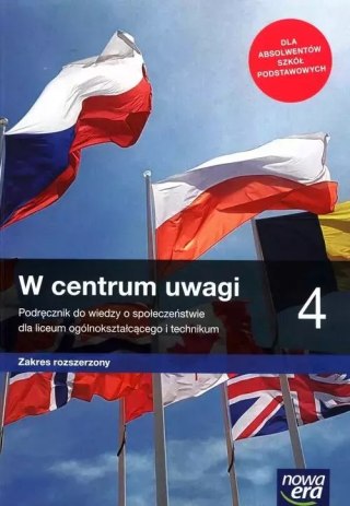 W centrum uwagi 4. Wiedza o społeczeństwie. Podręcznik. Liceum ogólnokształcące i technikum. Zakres rozszerzony