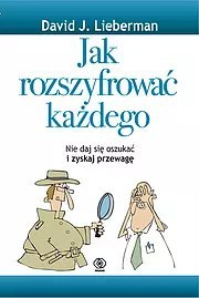 Jak rozszyfrować każdego Jak rozszyfrować każdego