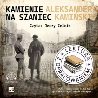 Kamienie na szaniec. Lektura z opracowaniem. Audiobook