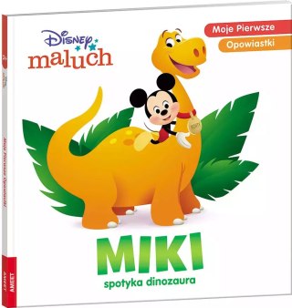 Moje Pierwsze Opowiastki. Miki spotyka dinozaura