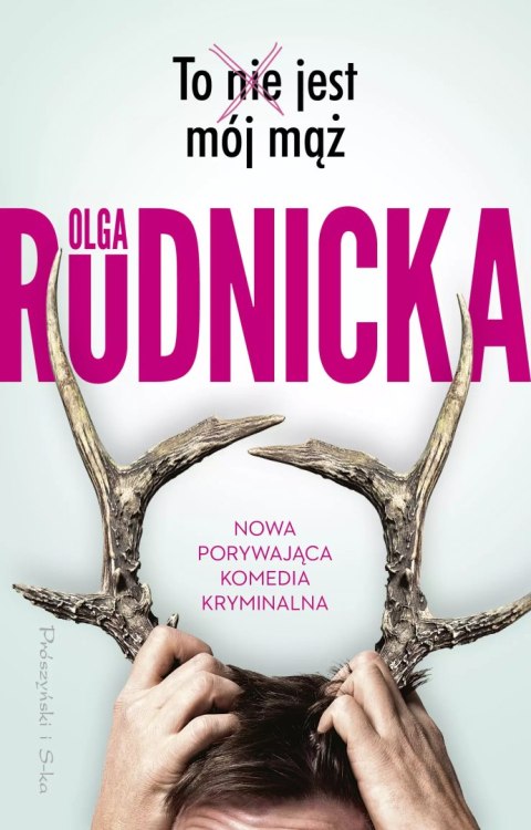 To nie jest mój mąż To nie jest mój mąż
