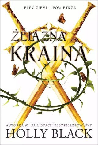 Elfy ziemi i powietrza. Tom 3. Żelazna kraina
