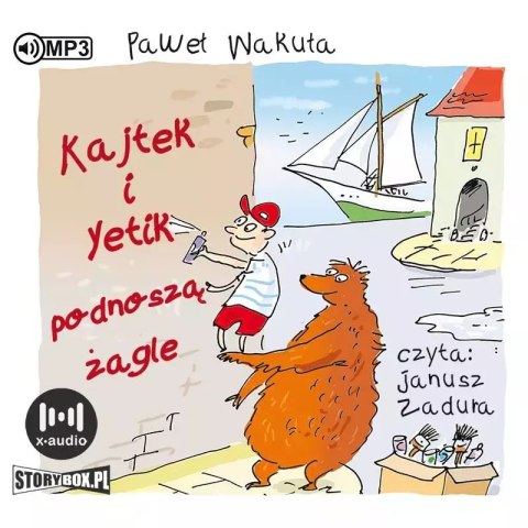 Kajtek i Yetik podnoszą żagle. Audiobook Kajtek i Yetik podnoszą żagle. Audiobook
