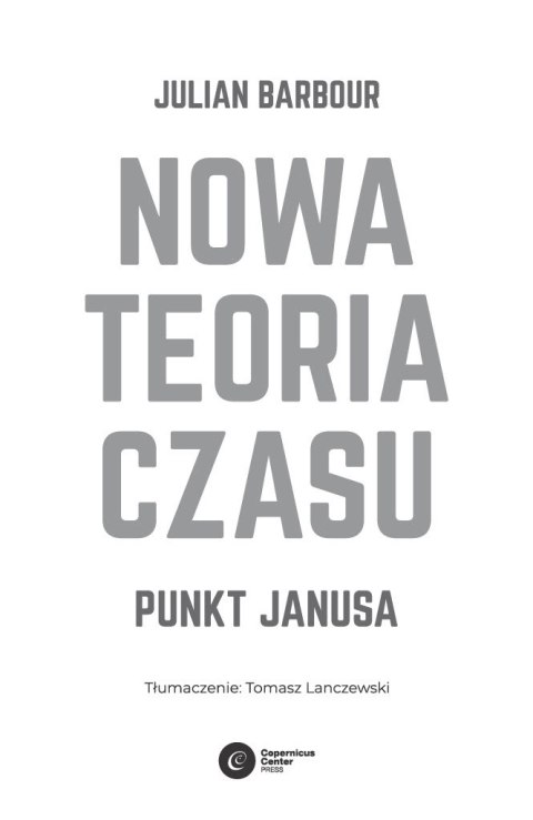 Nowa teoria czasu. Punkt Janusa