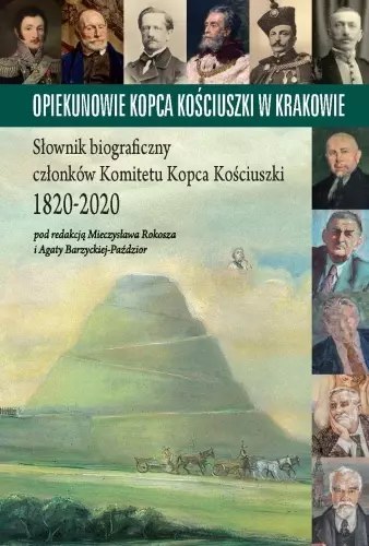 Opiekunowie Kopca Kościuszki w Krakowie Opiekunowie Kopca Kościuszki w Krakowie