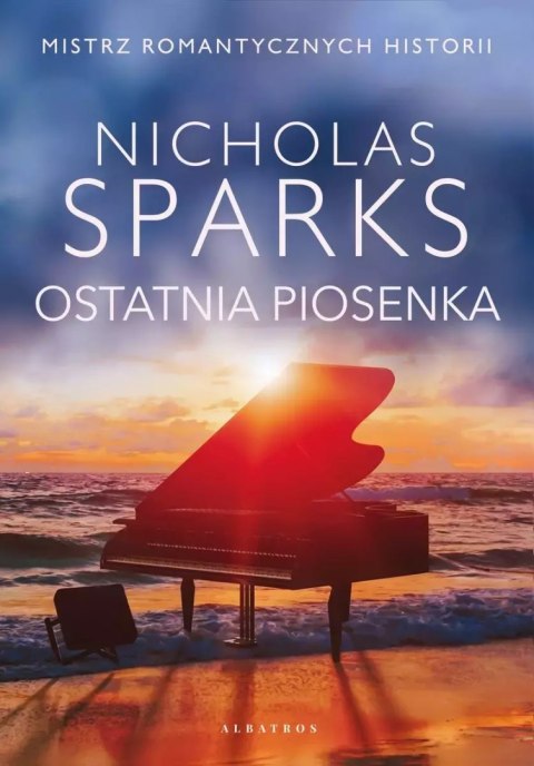 Ostatnia piosenka Ostatnia piosenka