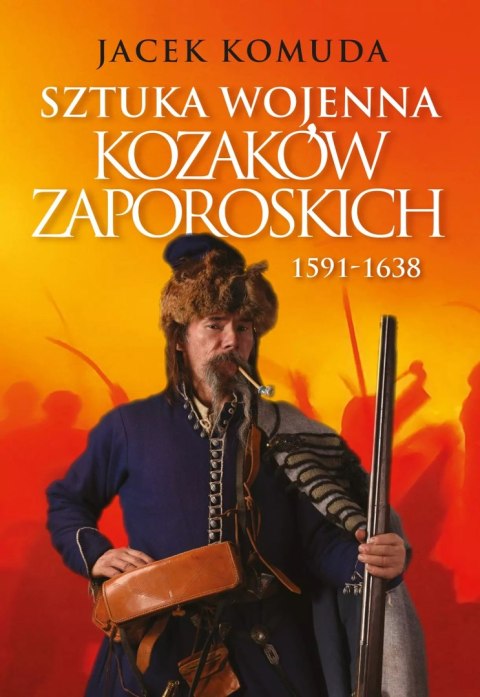 Sztuka wojenna kozaków zaporoskich Sztuka wojenna kozaków zaporoskich