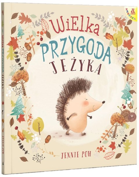 Amberek. Wielka przygoda Jeżyka Amberek. Wielka przygoda Jeżyka