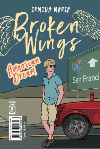 Broken Wings. American Dream
