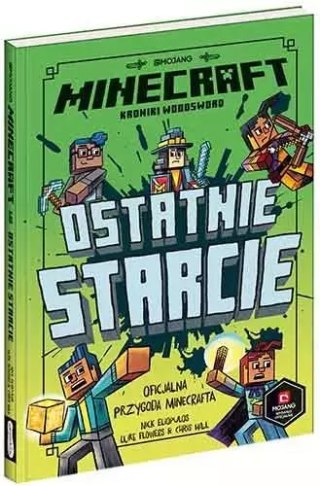 Minecraft. Ostatnie starcie. Kroniki Woodsword. Tom 6