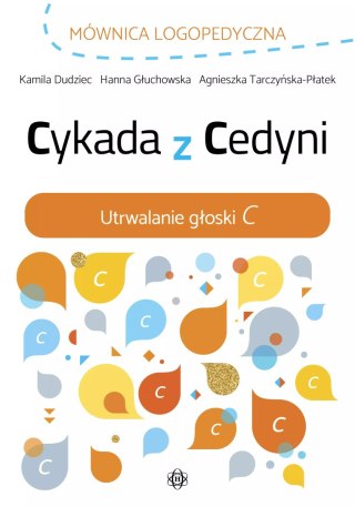 Mównica logopedyczna. Cykada z Cedyni. Utrwalanie głoski C