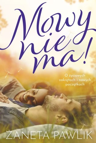 Mowy nie ma!