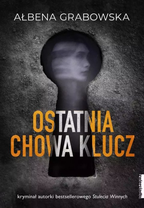 Ostatnia chowa klucz Ostatnia chowa klucz