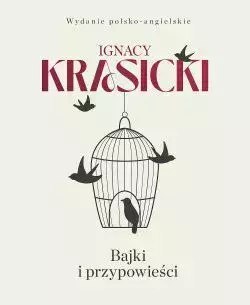 Bajki i przypowieści. Wydanie polsko-angielskie Bajki i przypowieści. Wydanie polsko-angielskie