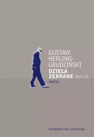 Dzieła zebrane. Tom 15. Varia