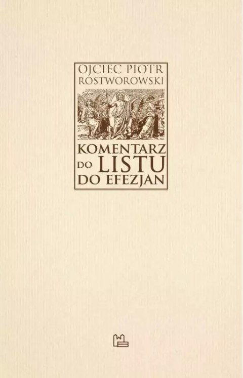 Komentarz do Listu do Efezjan Komentarz do Listu do Efezjan