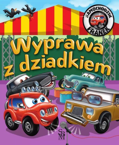 Samochodzik Franek. Wyprawa z dziadkiem Samochodzik Franek. Wyprawa z dziadkiem
