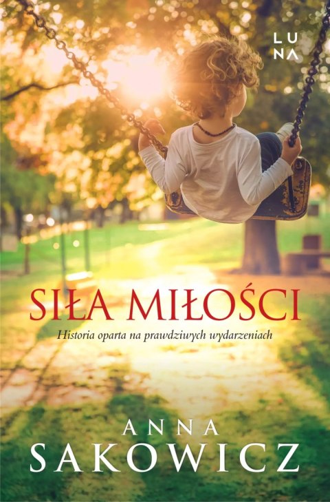 Siła miłości Siła miłości
