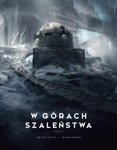 W górach szaleństwa. Album. Tom 2 W górach szaleństwa. Album. Tom 2